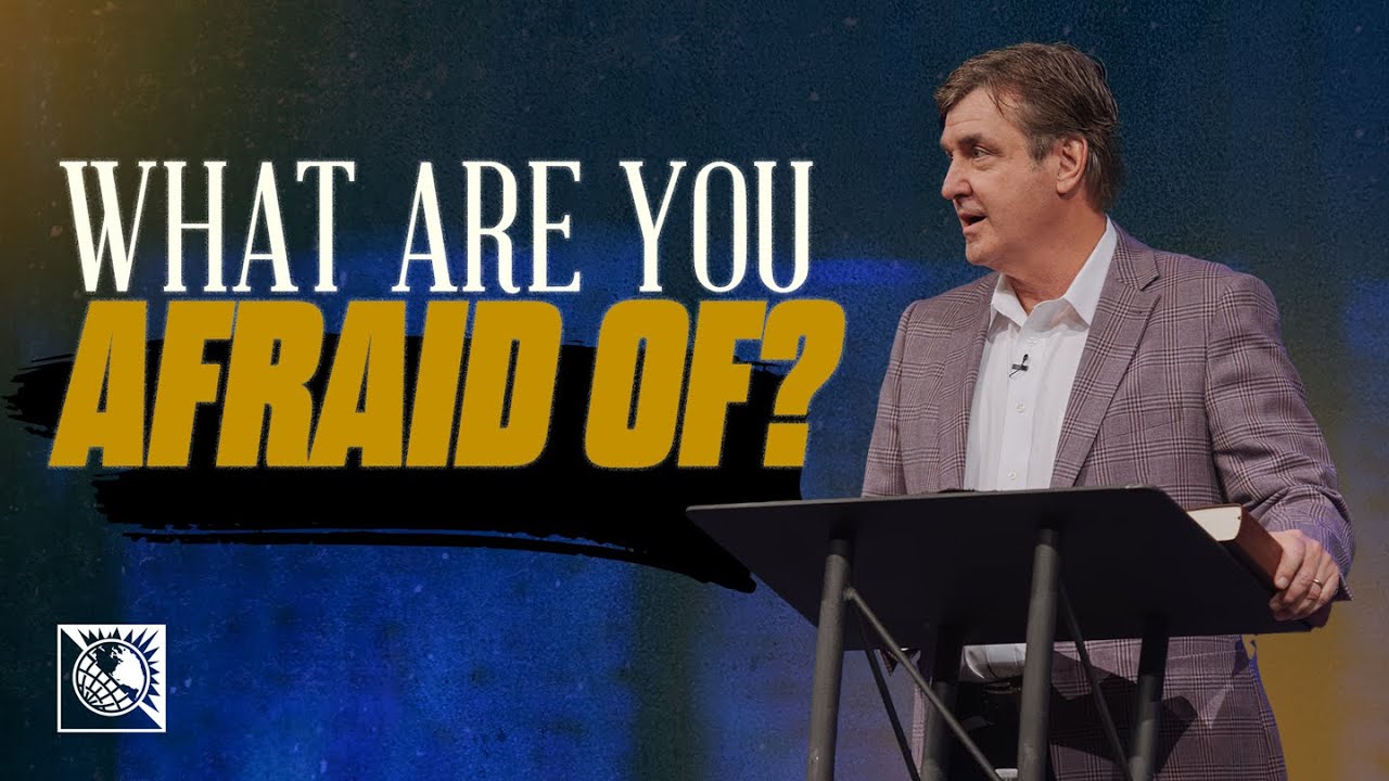 What Are You Afraid Of? | Pastor Allen Jackson