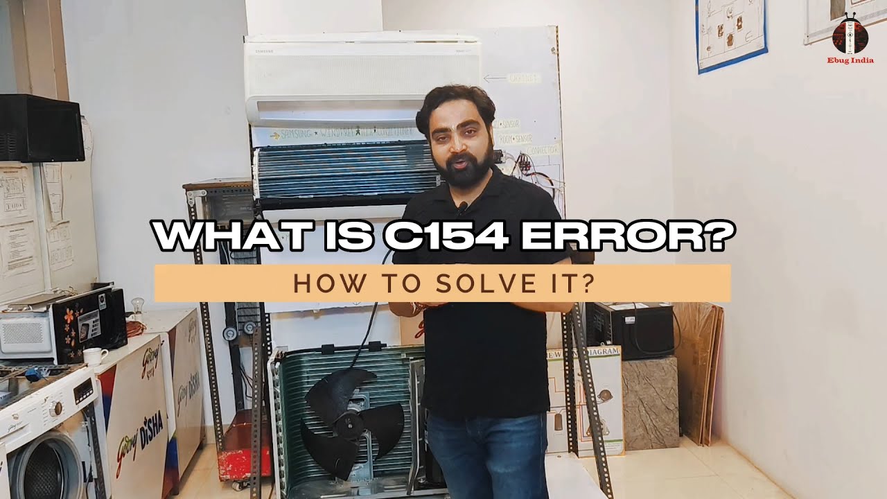 What is C154 Error in A.C. | How To Solve C154 Error | EBUG INDIA