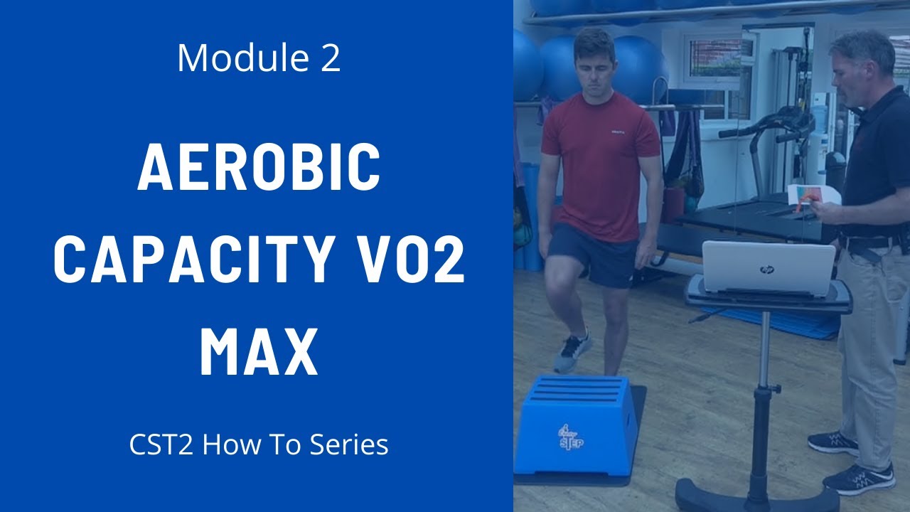 Module 2: Aerobic Capacity Vo2 Max
