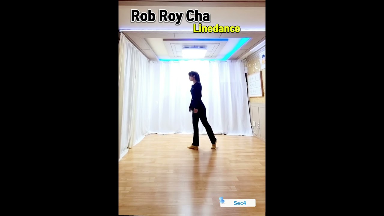 #Rob Roy Cha #Linedance #Tutorial #설명영상 #중급라인댄스 #롭 로이 차 라인댄스