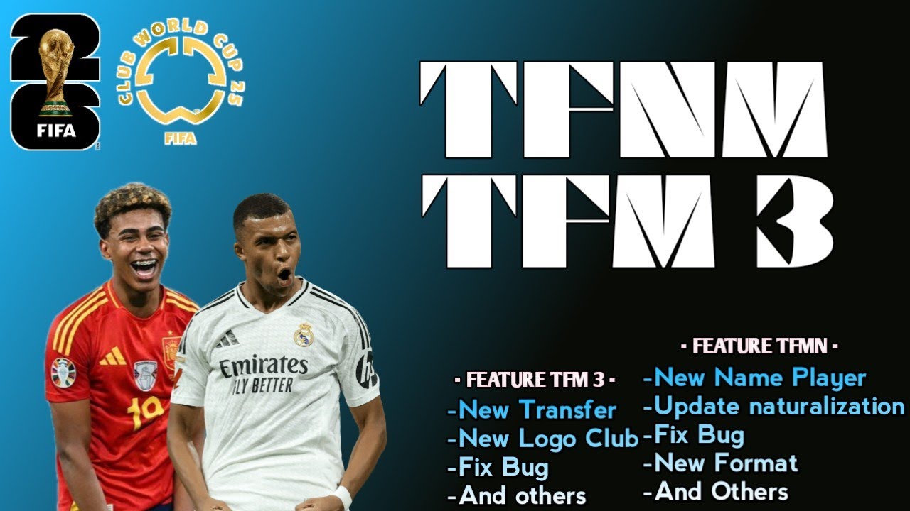 AKHIRNYA‼️PATCH TFM 3 BiraPATCH 3.0 + TFMN World Cup 2026 BiraPATCH‼️Format Baru + Link GRATIS
