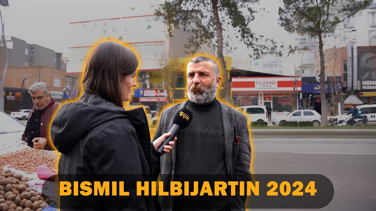 LI BISMIL KÎ LI PÊŞ E? ┃HILBIJARTIN 2024