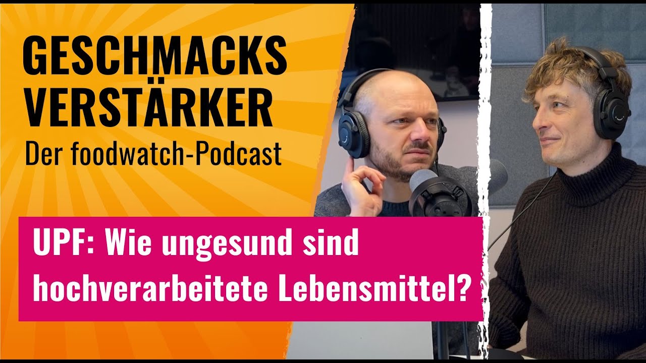 UPF: Wie ungesund sind hochverarbeitete Lebensmittel wirklich?