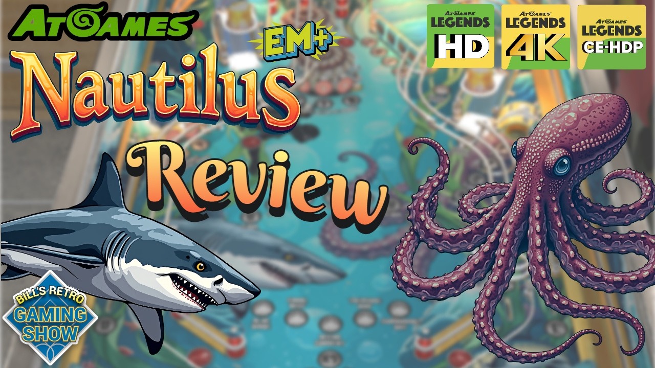 Nautilus EM+ Pinball for AtGames HD/HDP/4KP Review