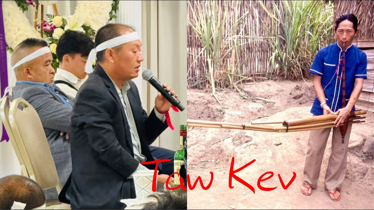 Taw Kev #2 sing the song to guide the soul of the death spiritual