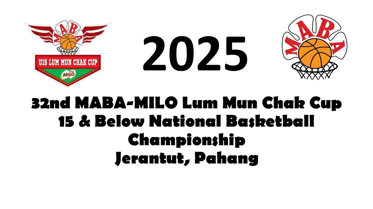32ND MABA-MILO LUM MUN CHAK CUP U15 | 5X5 G22 | 21 DEC | 20:15 | C1 | BA | JOHOR vs PENANG
