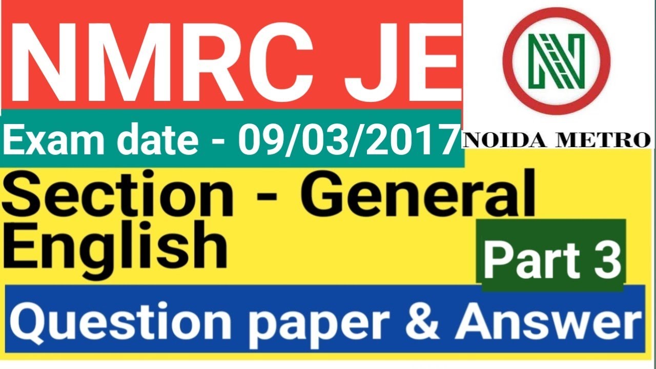 NMRC JE Electronics Question paper & answer 2017 | Section - General English Paper & answer Part 3