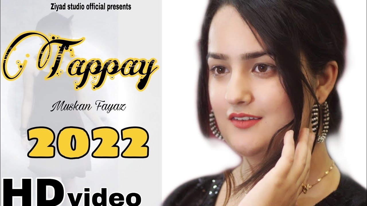 Eid Gift 2022 | Muskan ❤️ | Tappay 2022 | Official HD video | 2022 🔥