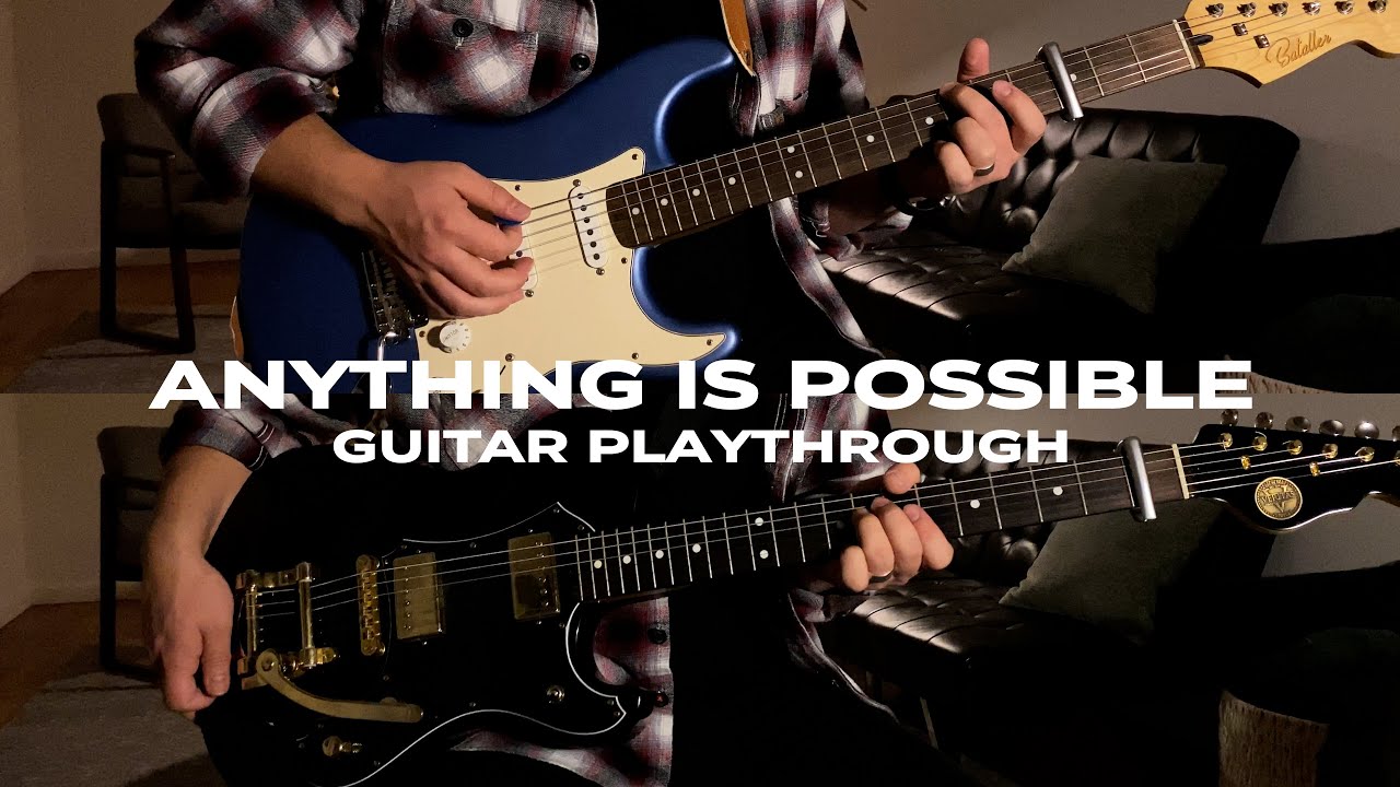 Anything Is Possible - Dante Bowe | Bethel Music | Electric Guitar Play-through