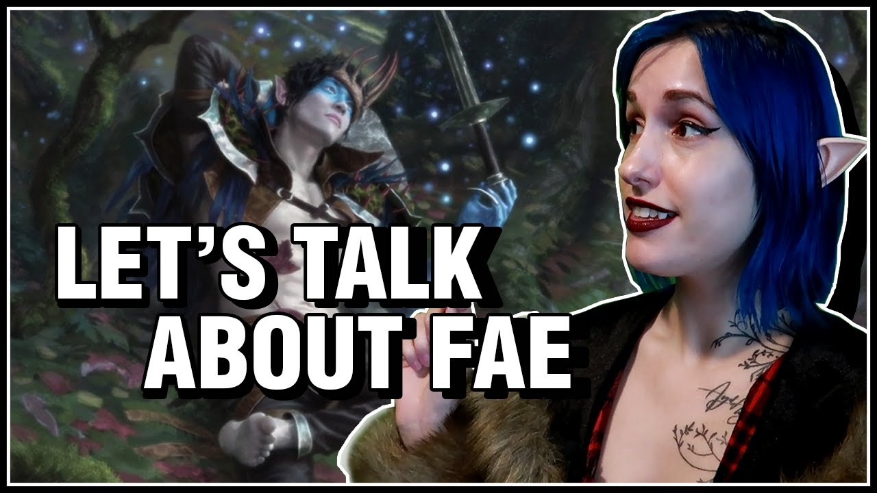 Let's Talk About Fae