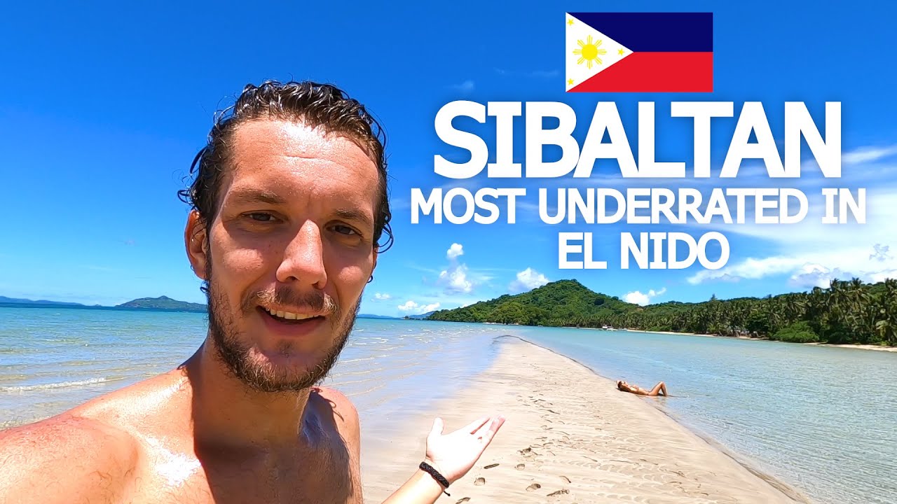 SIBALTAN PHILIPPINES 🇵🇭 THIS PLACE IS INCREDIBLE! (EL NIDO)