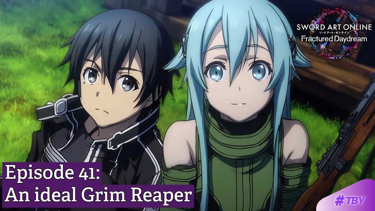 An Ideal Grim Reaper (SAO Fractured Daydream Episode 41)