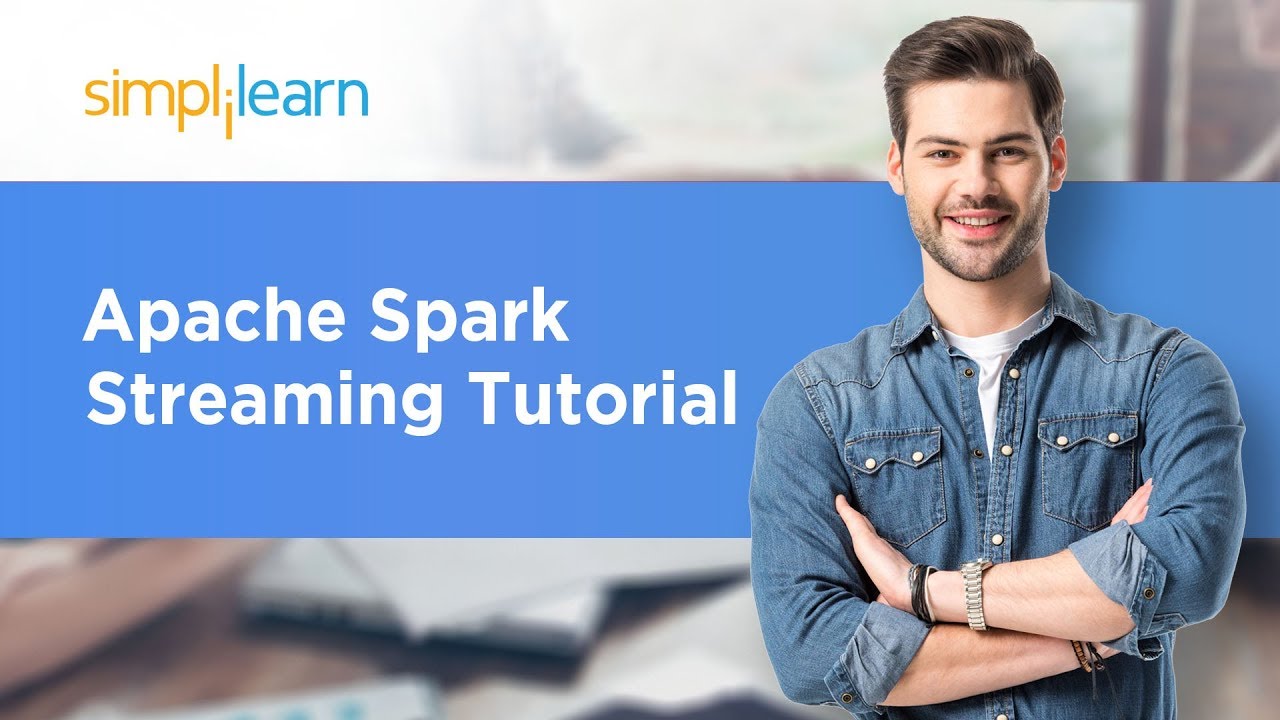 Spark Streaming Tutorial | Spark Streaming Example | Spark Tutorial For Beginners | Simplilearn