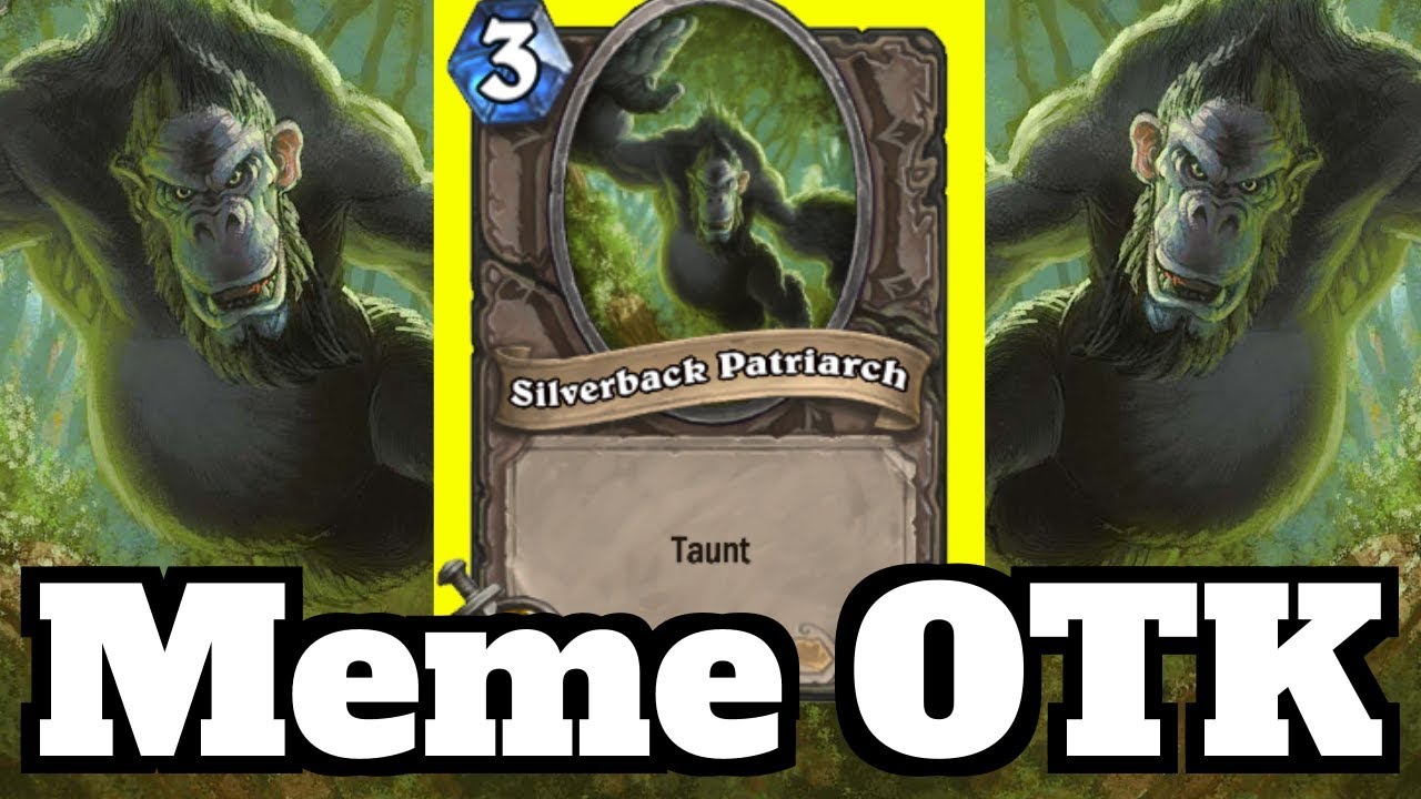 Silverback Patriarch OTK! Ultimate Meme Combo! | Hearthstone