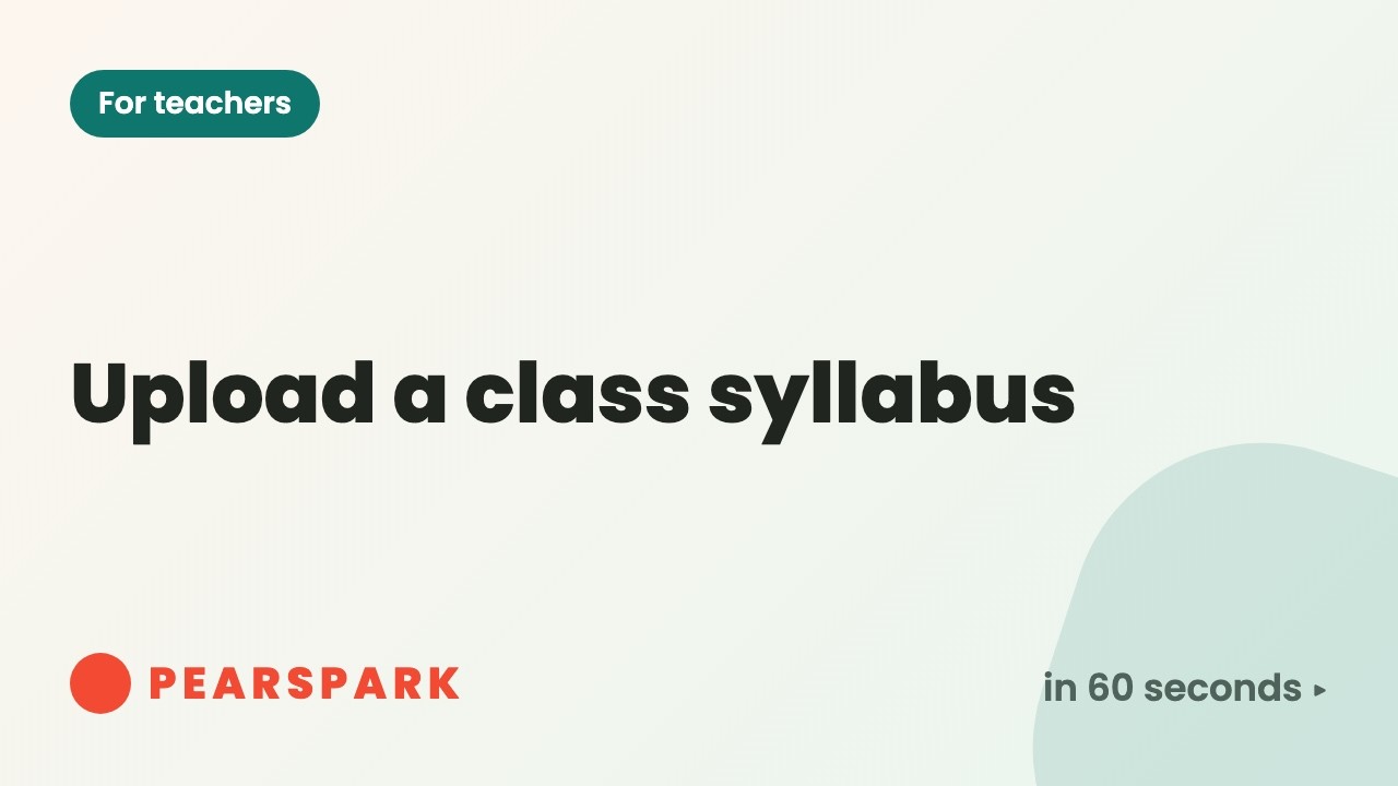 How to upload a class syllabus | Pearspark in 60 seconds