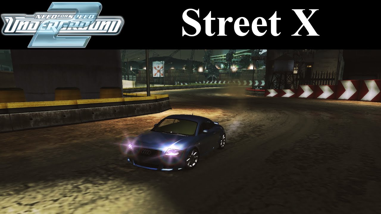 NFS Underground 2 Tracks - Street X Events