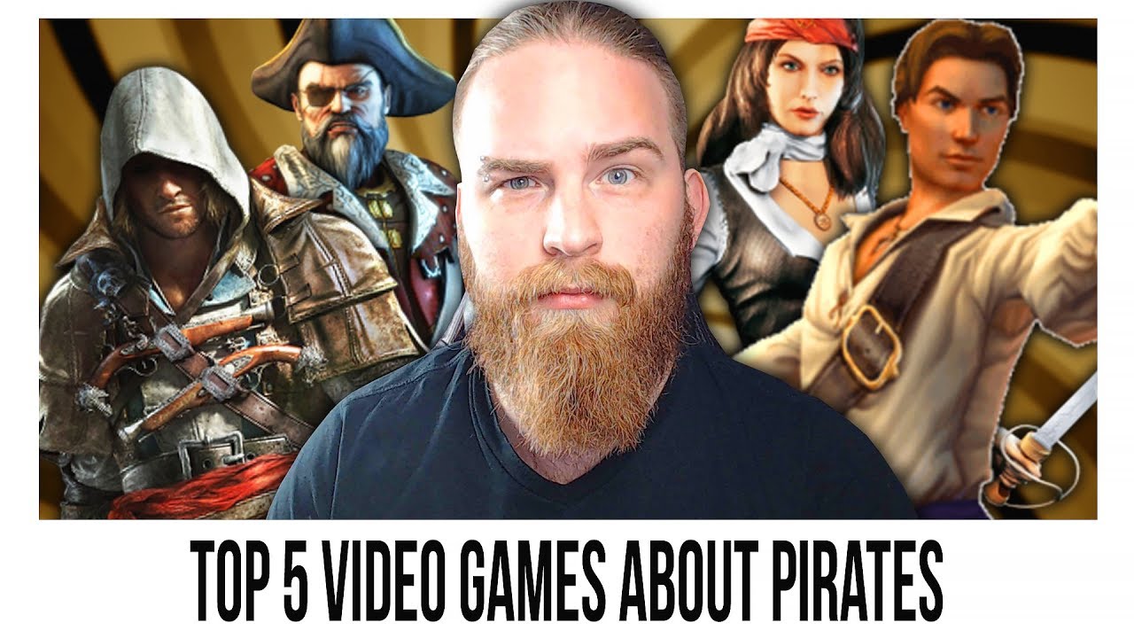 Top 5 BEST Pirate Video Games