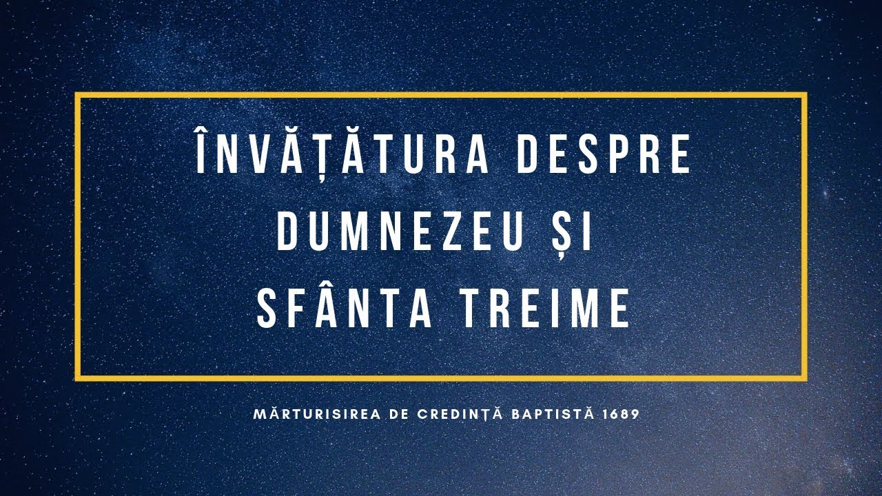 Andrei Croitoru | Învățătura despre Dumnezeu și Sfânta Treime