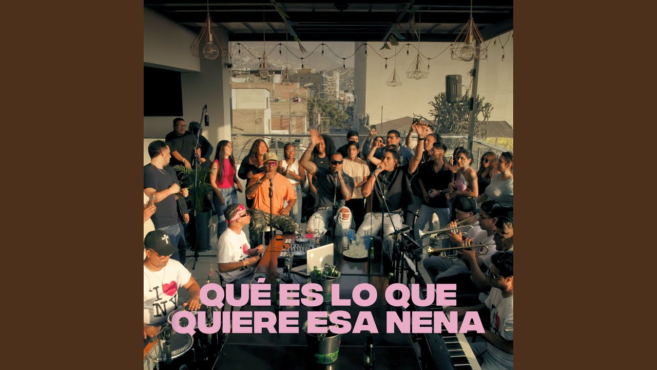 Qué Es Lo Que Quiere Esa Nena (En vivo)