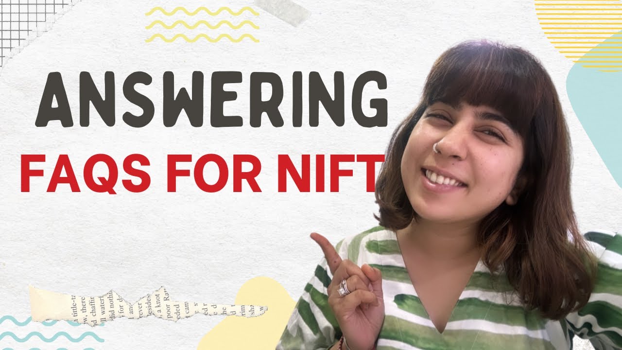 ANSWERING FAQS BEFORE NIFT 2023 #niftentrance #shivangilahoty