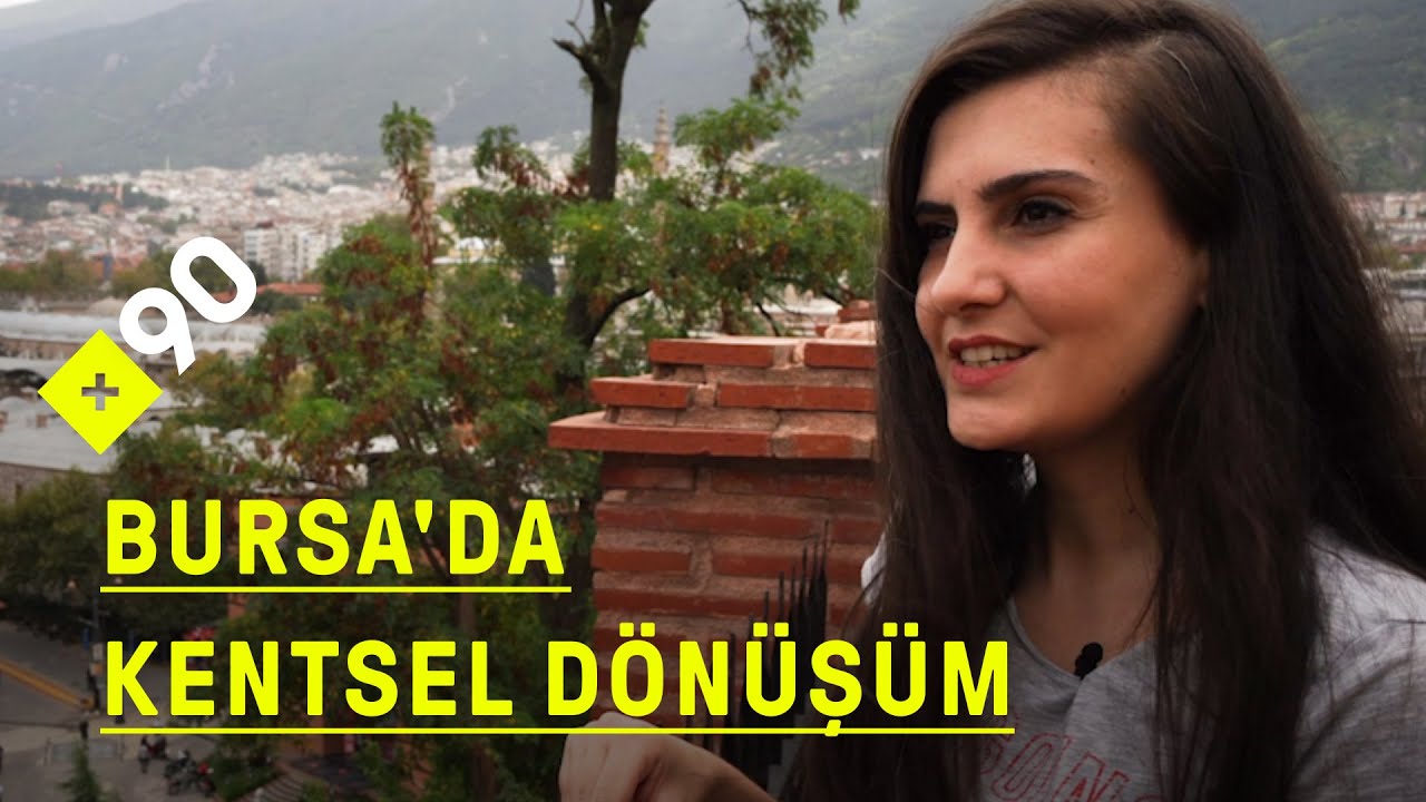 Bursa'da kentsel dönüşüm: 