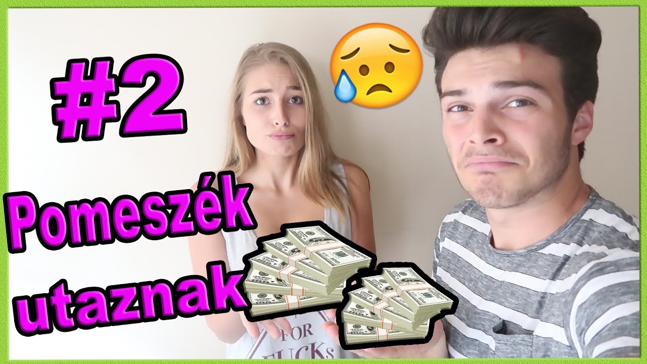 POMESZÉK UTAZNAK!! - ODA A PÉNZÜNK...