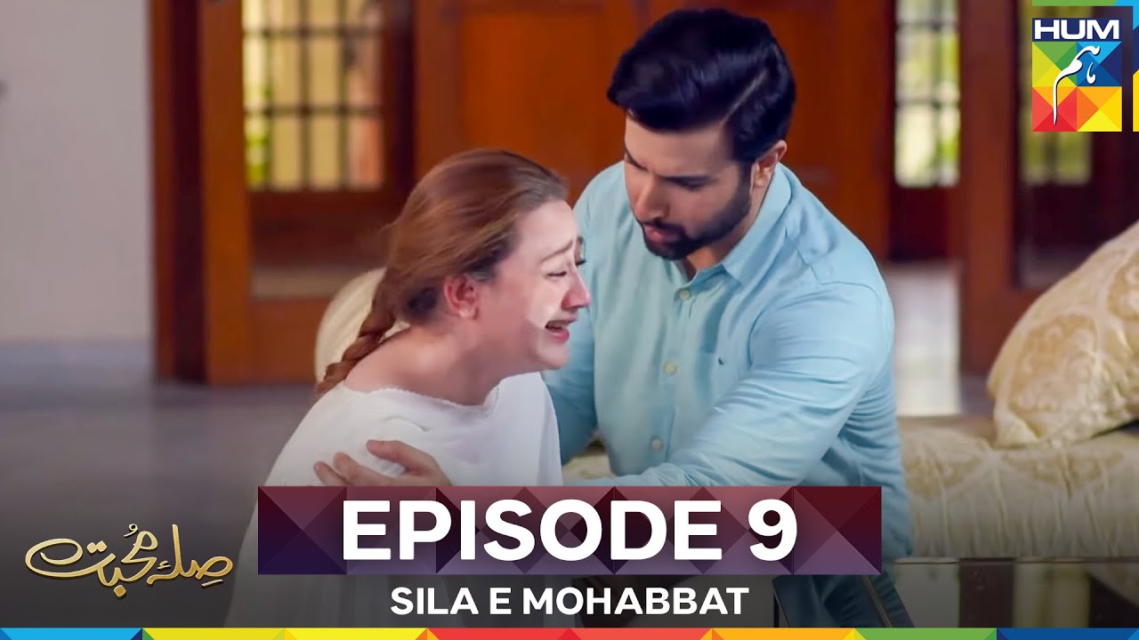 Sila E Mohabbat Episode 9