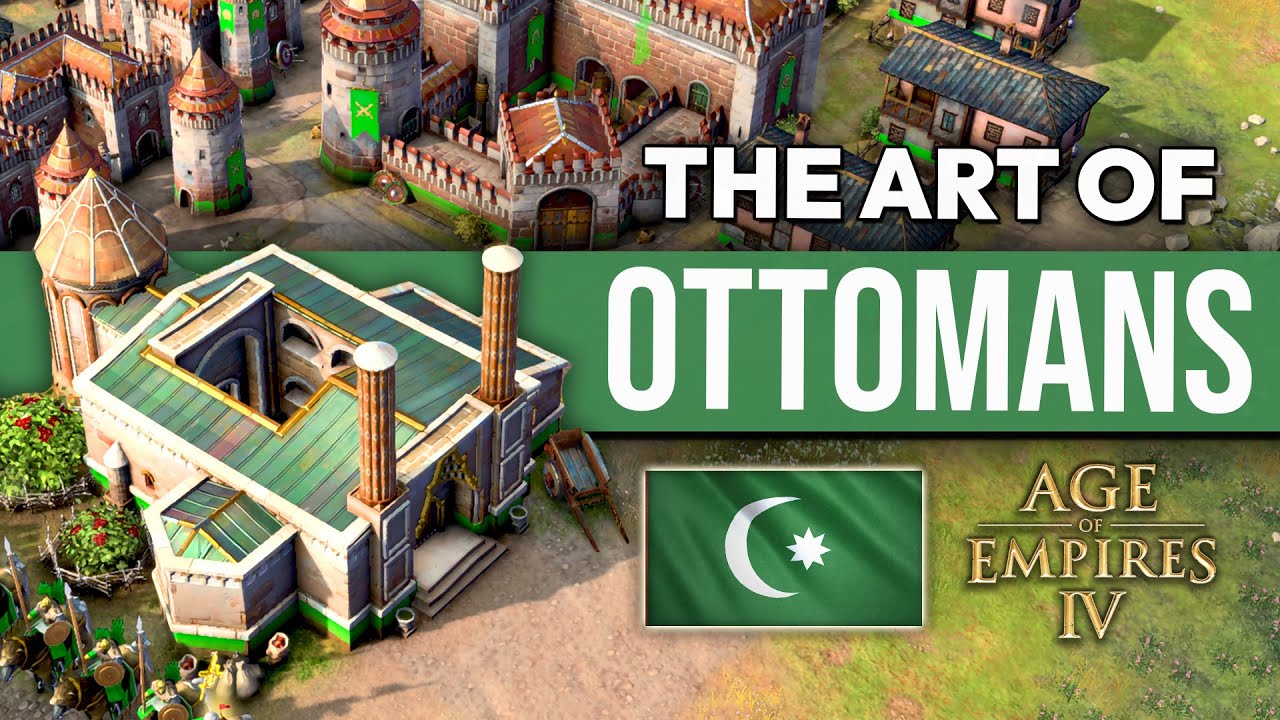 Mastering Ottomans &ndash; Pro Guide to Dominating in Age of Empires IV