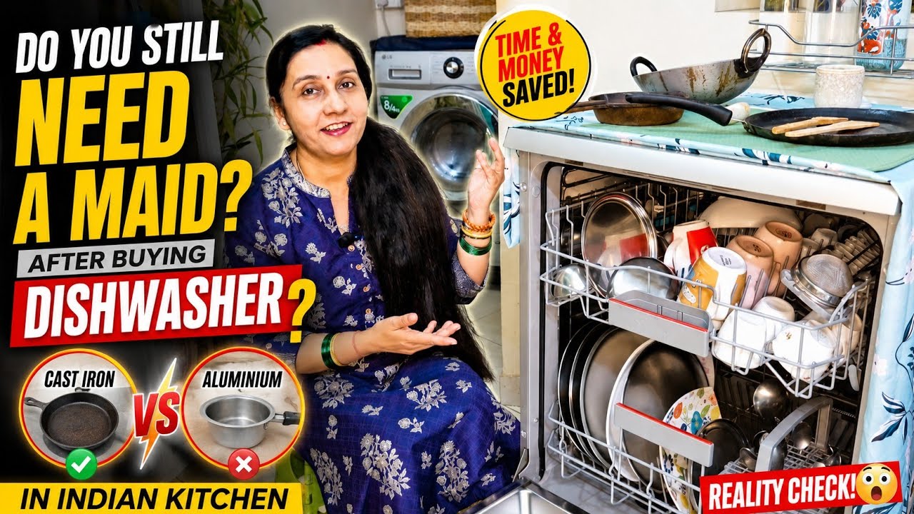 Do You Still Need a MAID After Buying DISHWASHER🤔 In INDIAN KITCHEN| Casr Iron , Aluminium Reality?