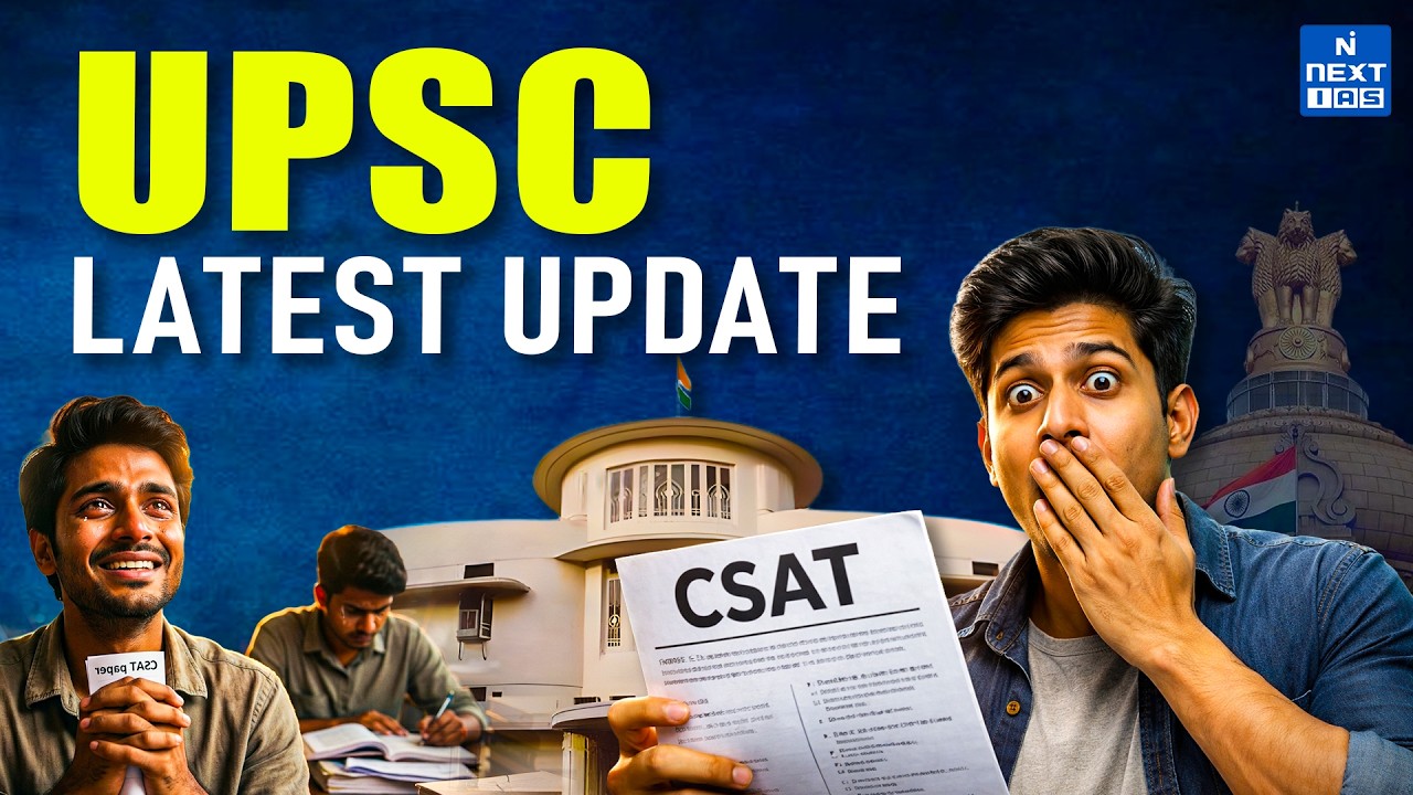 UPSC to Release Prelims Answer Key Early? | Big Change for Aspirants Explained | NEXT IAS