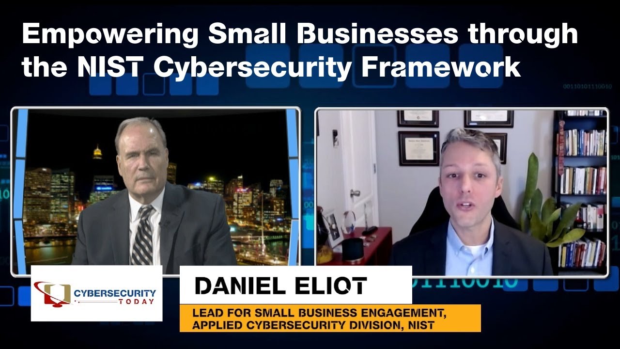 Cybersecurity Today TV — Эпизод 65 — Расширение возможностей малого бизнеса с помощью киберструкт...