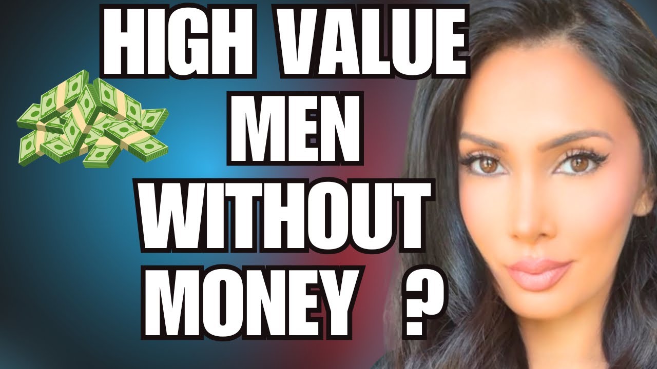 What is a High Value Man?
