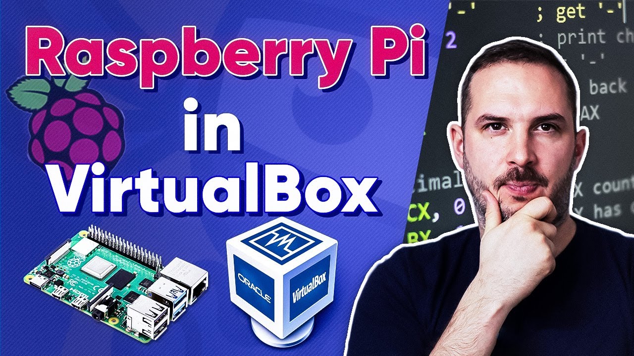 How to run Raspberry Pi in VirtualBox | Tutorial for Beginners