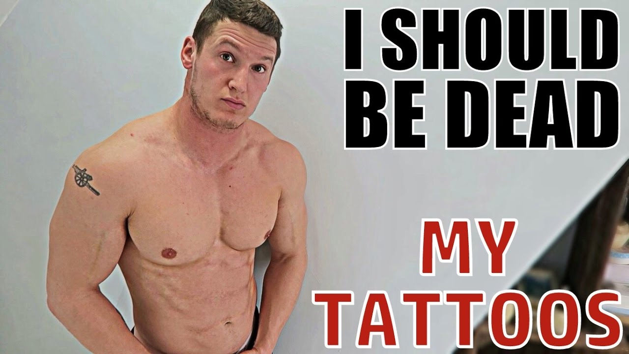 I SHOULD BE DEAD | My Tattoos