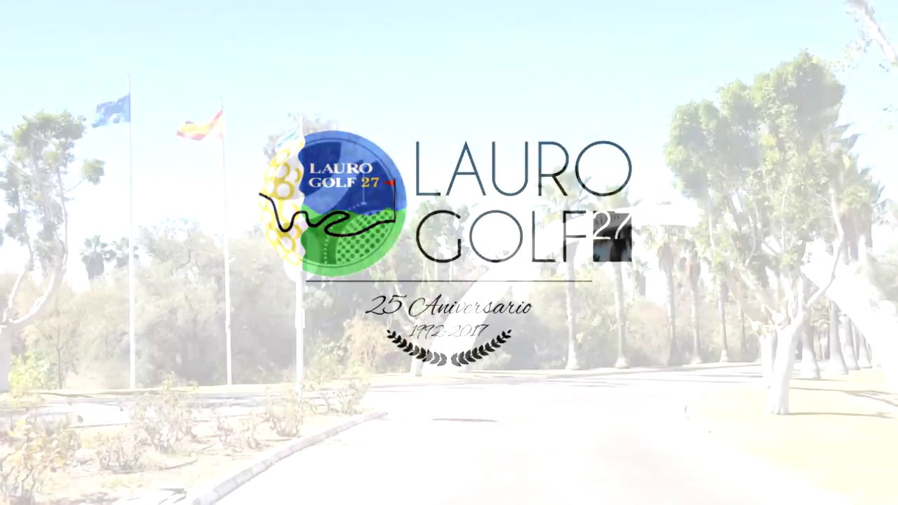 LAURO GOLF 25 ANIVERSARIO