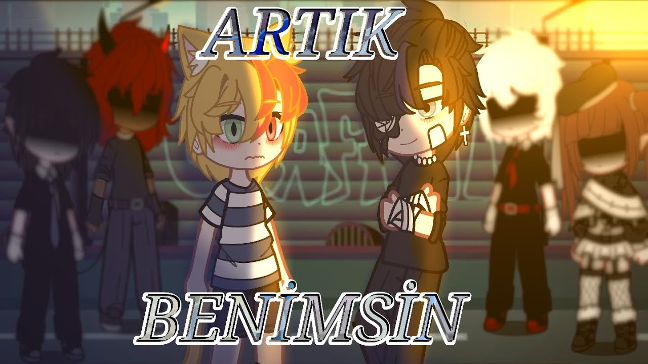 ARTIK BENİMSİN~ 😏 ~Part 5~ // GachaClub // GAY-BL🏳️‍🌈 // GCMM-GLMM // Omegaverse💭 // Türkçe🇹🇷