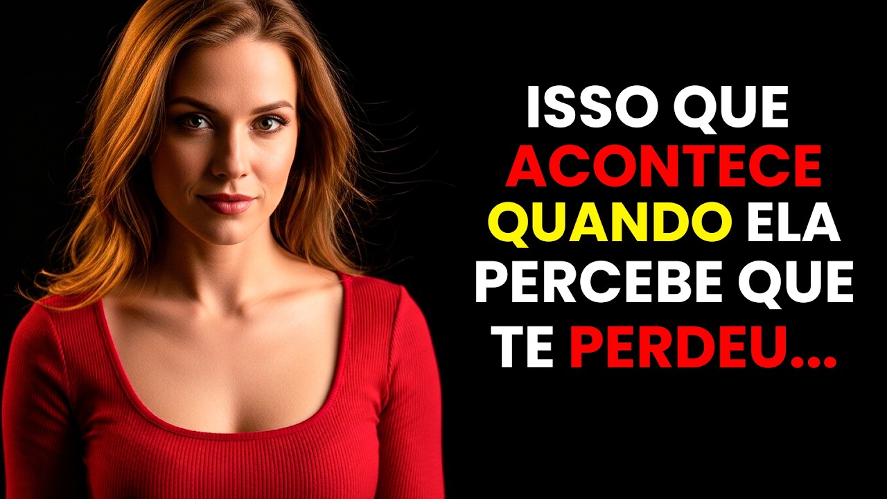 Quando Ela Sabe Que Não Pode Mais Ter Você, O Comportamento Dela Muda