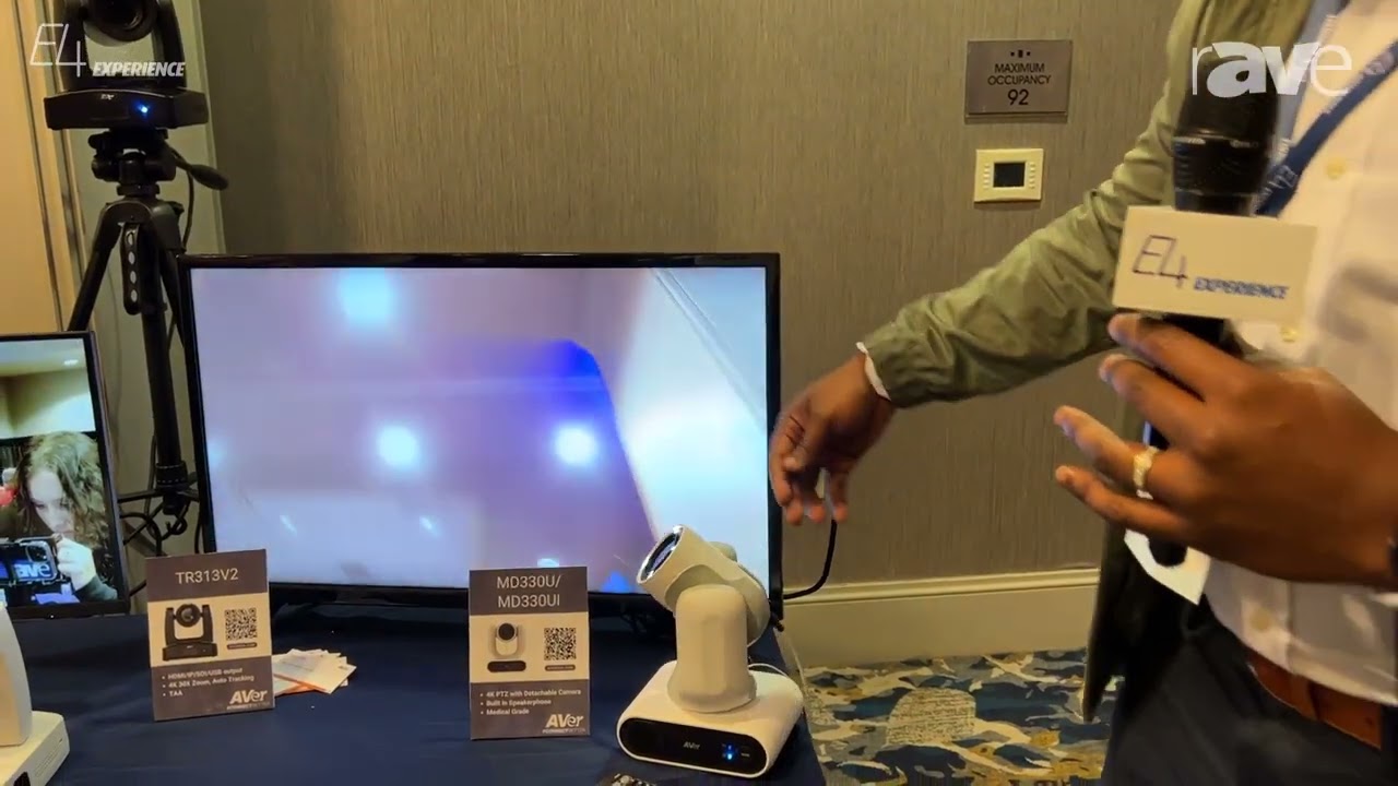 E4 Experience: Aver Shows MD330U 4K PTZ Medical Grade Camera with Detachable Camera