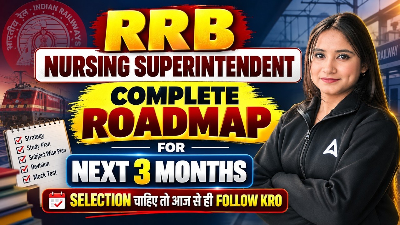 RRB Nursing Superintendent 2026 | 3 Month Roadmap | Study Plan | By Pari Ma'am