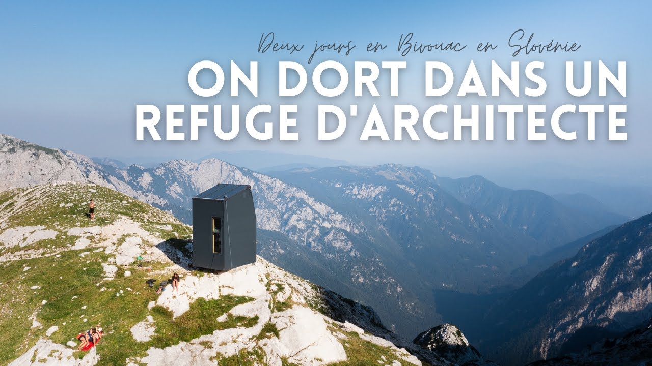 On dort dans un refuge d'architecte en Slovénie
