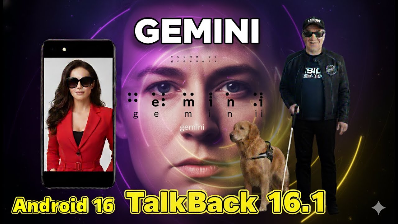 TalkBack 16.1 Gemini Le nouveau lecteur d’accessibilité Google enrichi pour les aveugles
