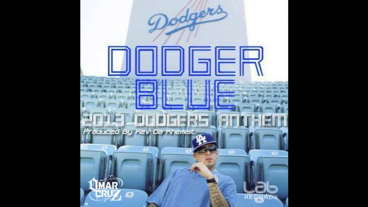 Omar Cruz - Dodger Blue (2013 Dodgers Anthem)