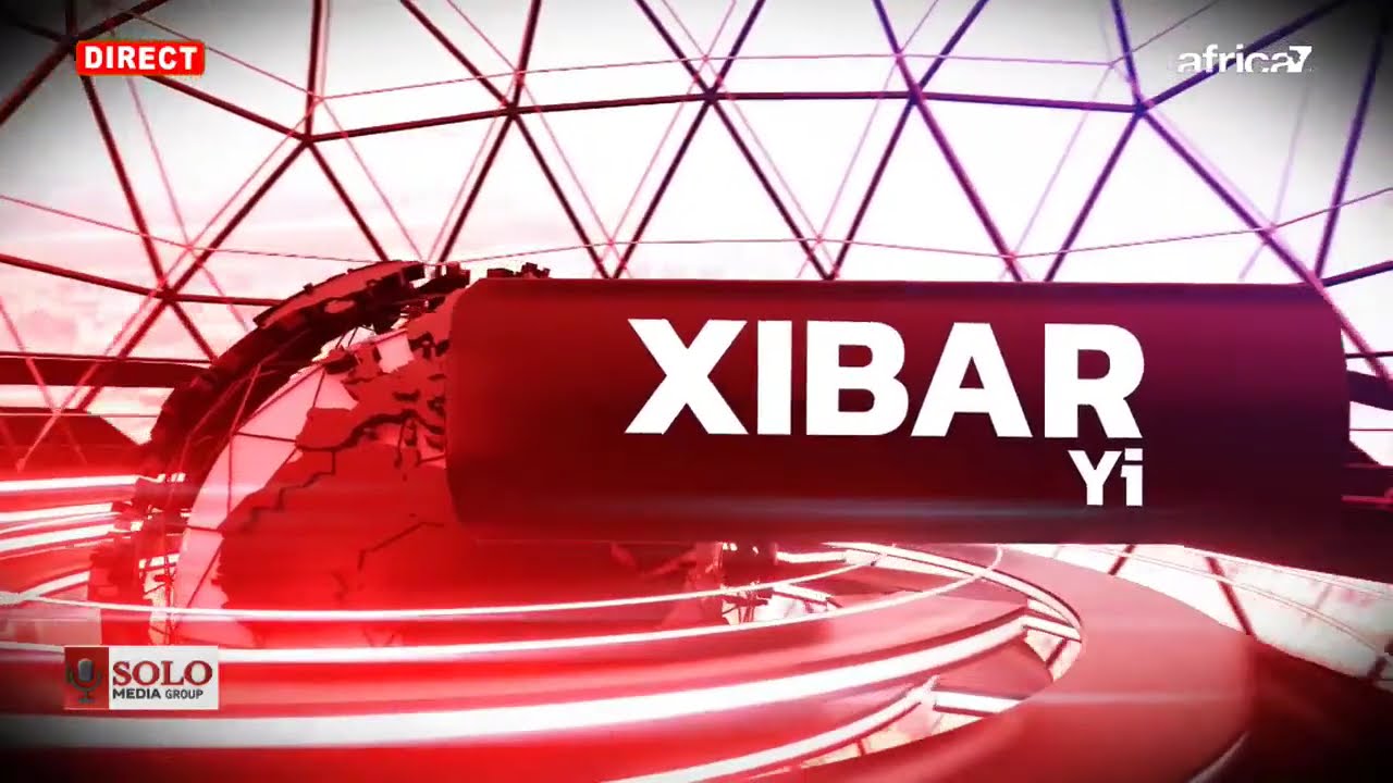 XIBAAR YII 08H AK EL HADJI MAMADOU MANSOUR DIOP SUR SOLO MEDIA...