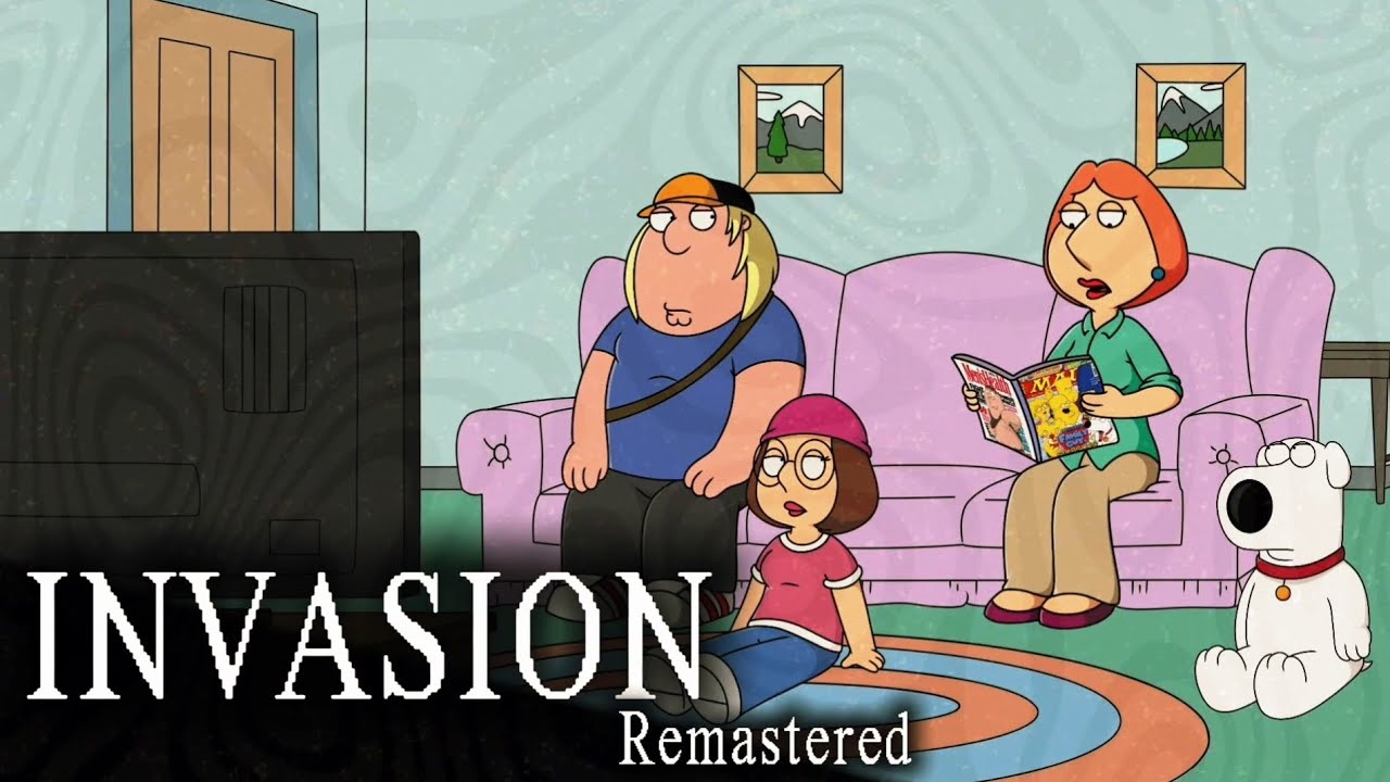 PFG: UC C1 - Song 1 [ INVASION REMASTERED ] Lois, Chris and Meg vs Brian...?