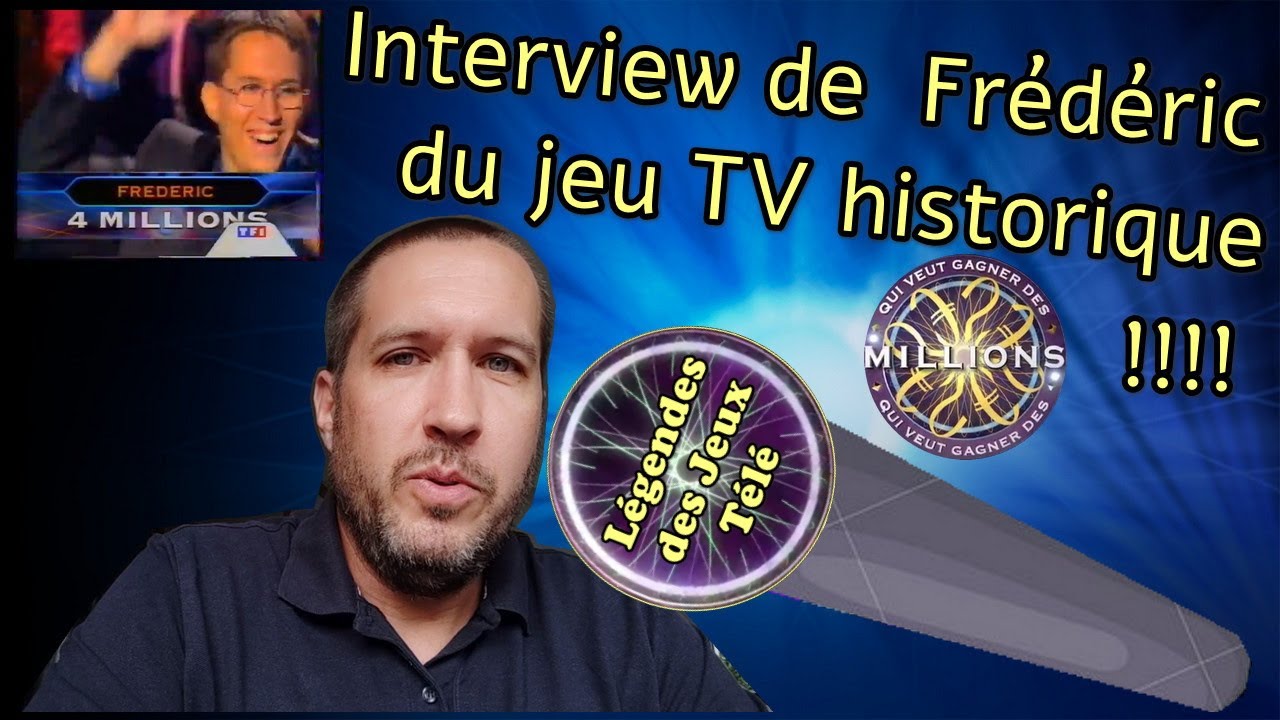Interview 🎤🎥 de Frédéric, tout premier grand gagnant de « qui veut gagner des millions » en 2000 !