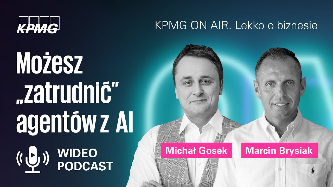 Możesz „zatrudnić” agentów z AI | Marcin Brysiak, Michał Gosek