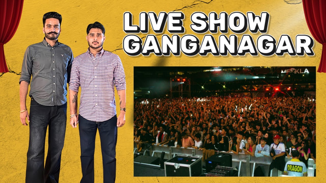 GANGANAGAR CH LIVE SHOW LADDI CHHAJLA/AMRU KHAIRPURIA