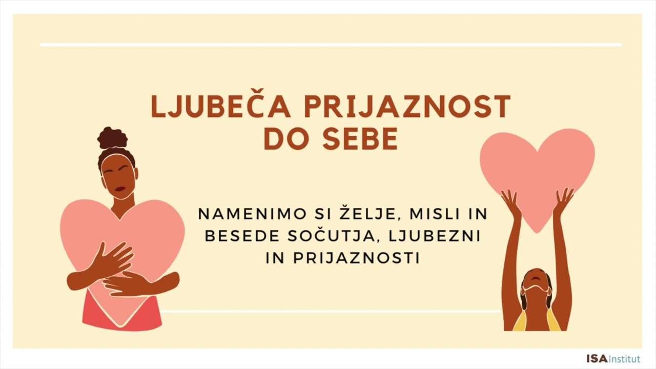 Ljubeča prijaznost do sebe   meditacija