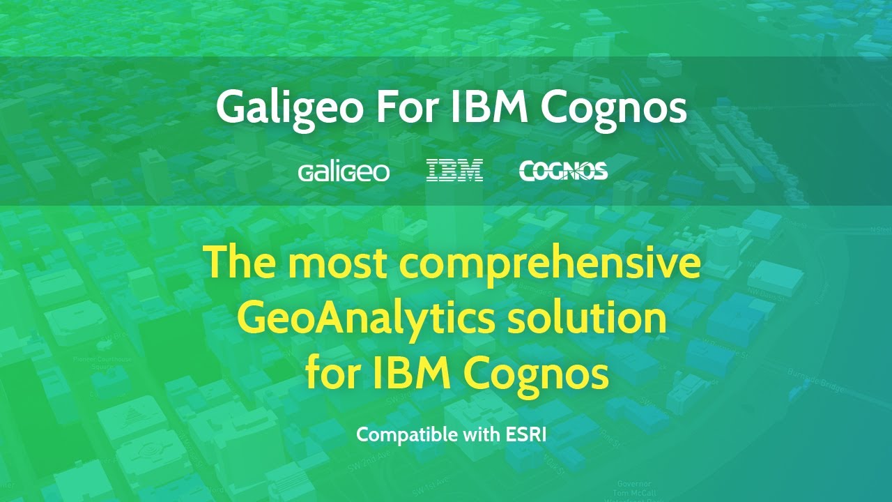 Stunning Geomaps For IBM Cognos - Galigeo Solutions