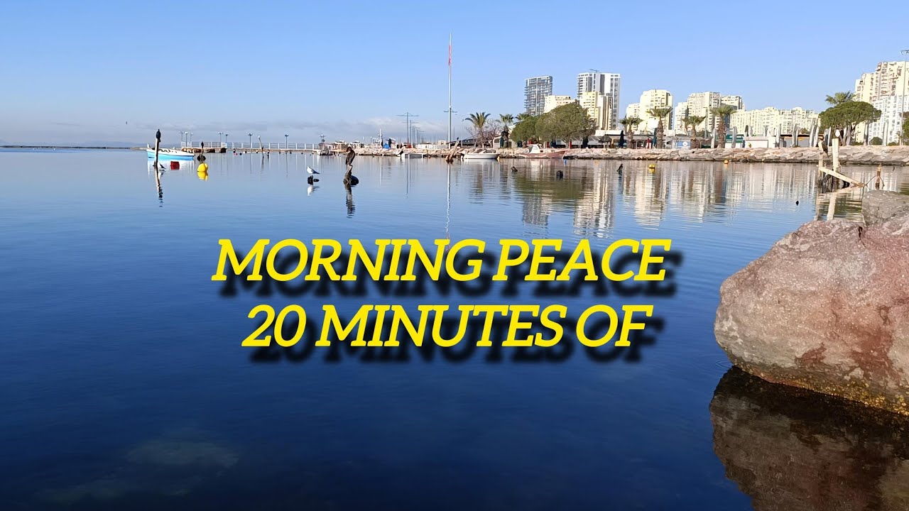 Escape to Izmir: 20 Min Morning Ambience | No Talking, Pure Peace